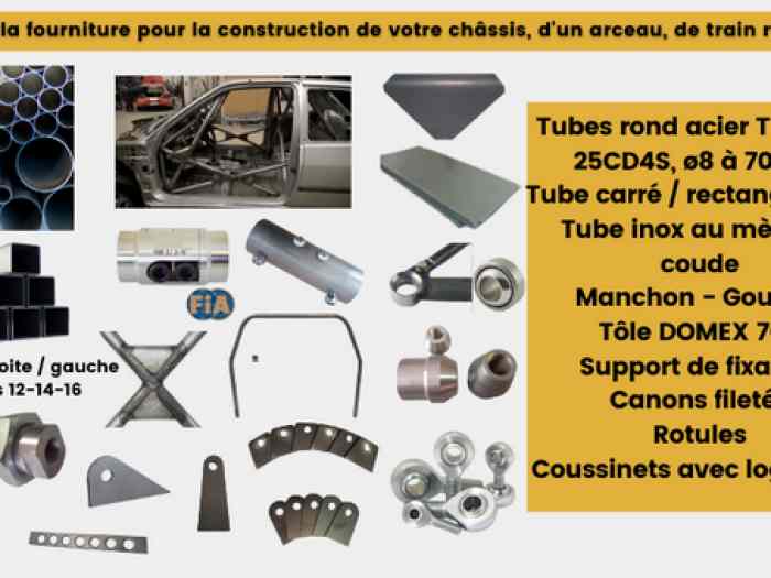 Fabrication et fournitures arceaux et châssis 1