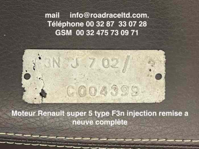 Moteur Renault super 5 type F3n injection remise a neuve complète 5