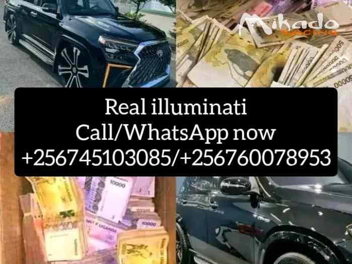 Real Illuminati Agent Call+256745103085/+256760078953 2