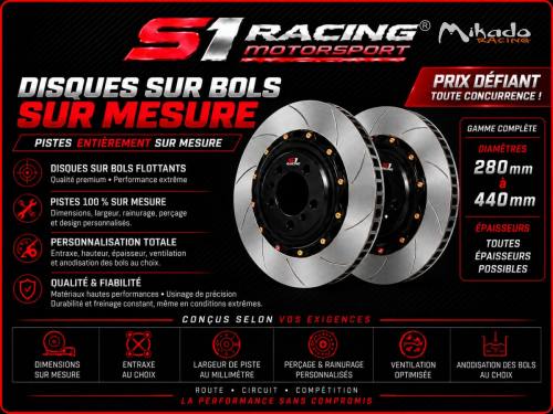 DISQUES DE FREIN SUR BOLS ET PISTES SUR MESURE 280 À 440 MM – S1 RACING